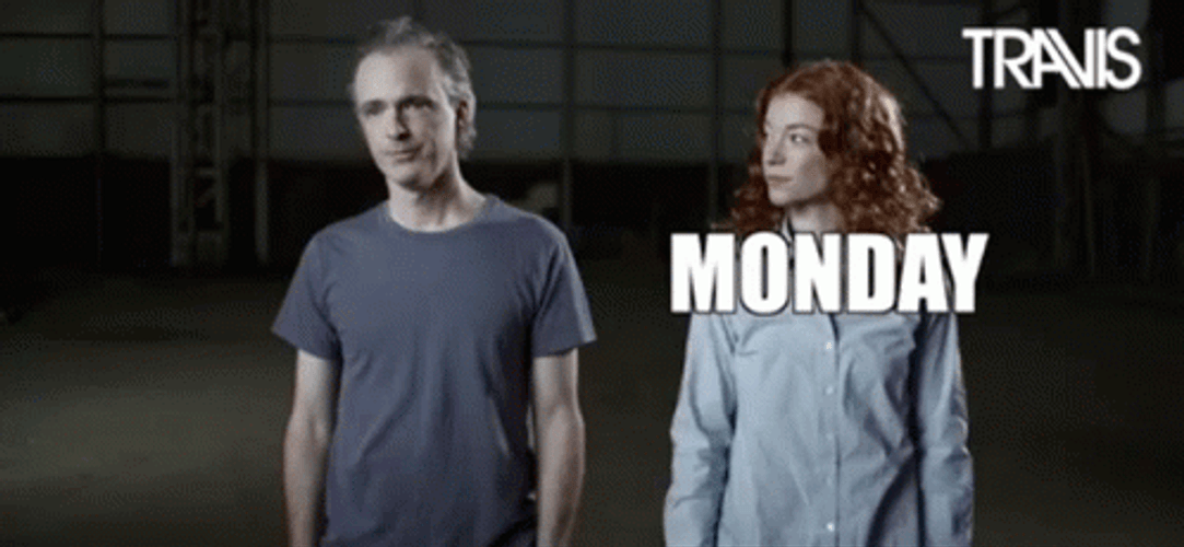 Crazy Monday Pushing Fran Healy GIF