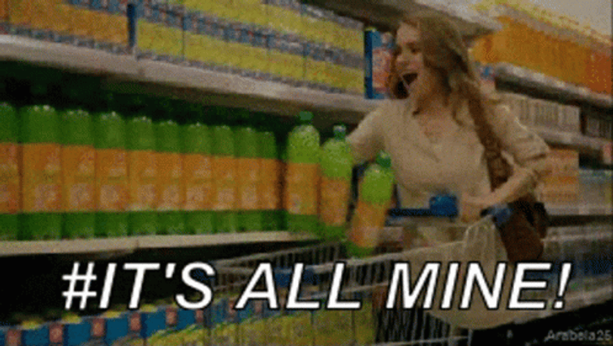 Crazy Shopper Juice Are All Mine GIF