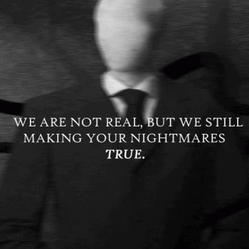 Creepypasta Not Real Nightmares True GIF