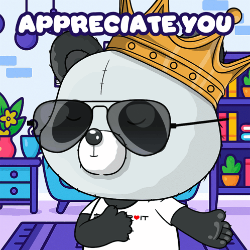 Crowned Panda Bear in Sunglasses Says Appreciate You