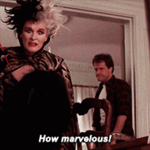 Cruella Glenn Close Marvelous GIF