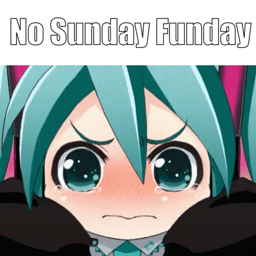 Crying Anime Girl Saying No Sunday Funday GIF