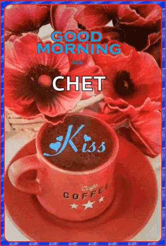 Cup of Coffee on Saucer With Flowers and Good Morning Kiss