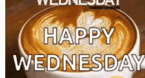 Cup of Coffee With Happy Wednesday