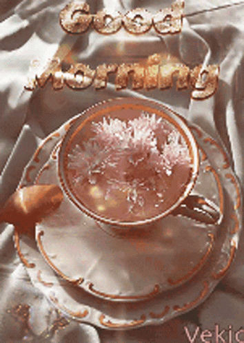 Cup of Tea with Flowers Saying Good Morning
