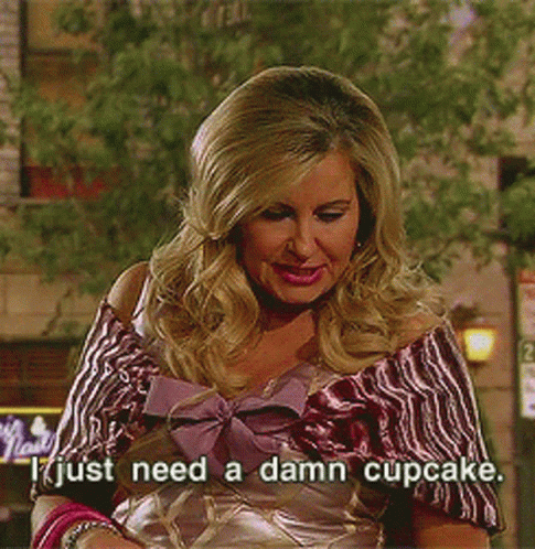 I Just Need A Damn Cupcake GIF