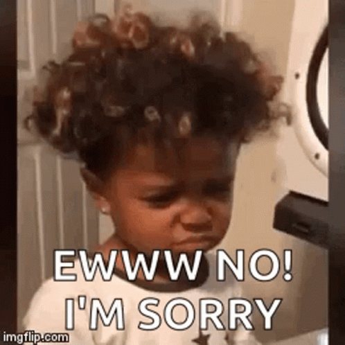 Curly Girl Crying Eww No! I'm Sorry