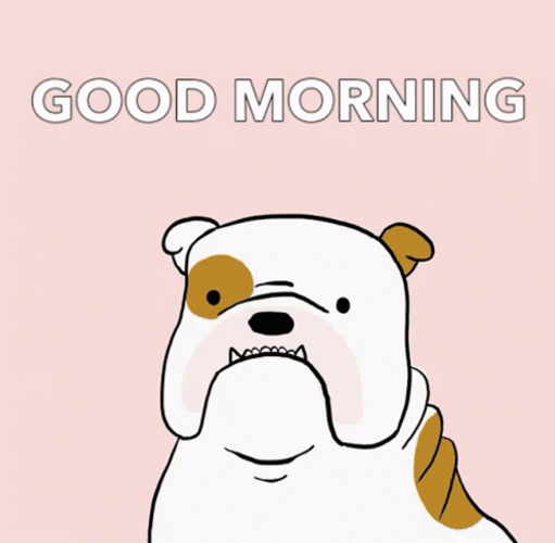 Cute Bulldog Yawning Good Morning Cartoon GIF