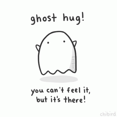 Cute Ghost Hug It's There GIF