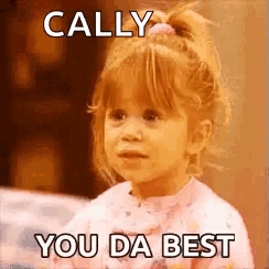 Cute Girl To Cally Youre Simply The Best GIF