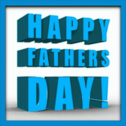 Cute Happy Fathers Day Flashing Changing Hue Design GIF