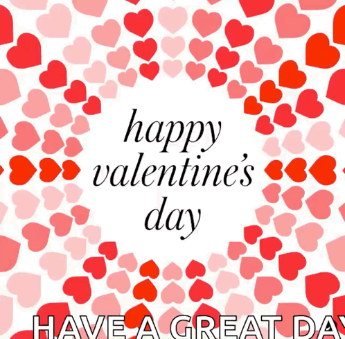Cute Happy Valentines Day Have A Great Day GIF