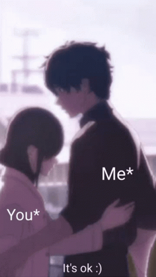 Cute Hug You Me It's Okay It's Alright Anime GIF