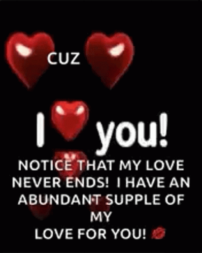 Cuz I Love You My Love Never Ends GIF