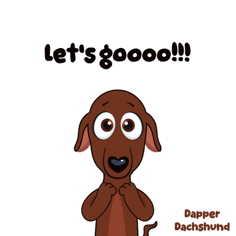 Dachshund Saying Lets Gooo And Yes GIF