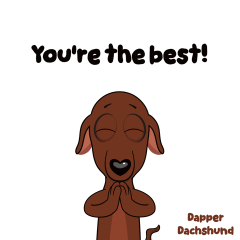 Dachshund You're the Best