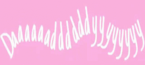 Daddy White Text GIF