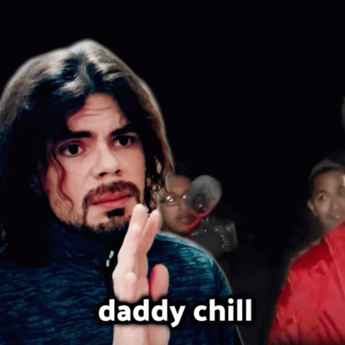 Daddy Chill Fred Internet Personality Meme GIF