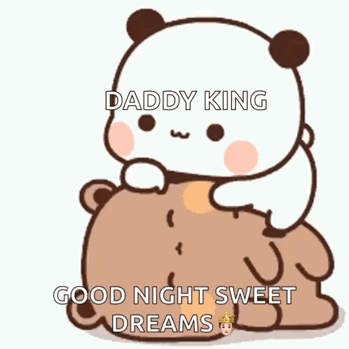 Daddy King Good Night Sweet Dreams GIF