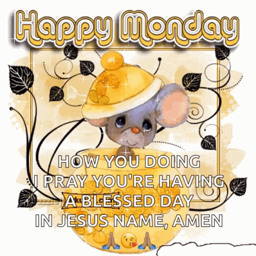 Daily Prayer Have A Blessed Monday GIF