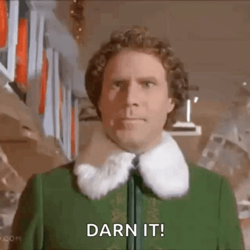 Dammit Will Ferrell The Elf GIF