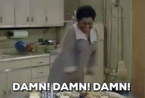 Damn Damn Damn Angry Florida Evans GIF