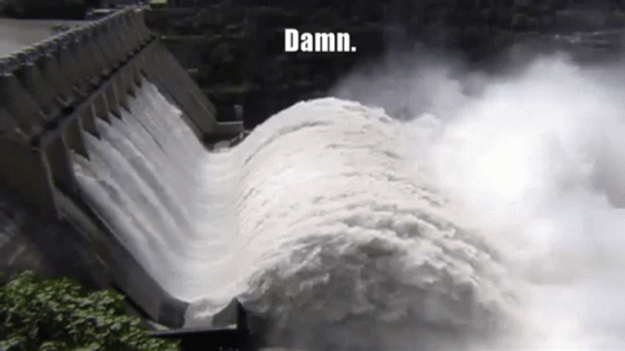 Damn Damn Damn McMaster Big Dam GIF