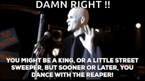 Damn Right Funny Reaper Bill And Ted GIF