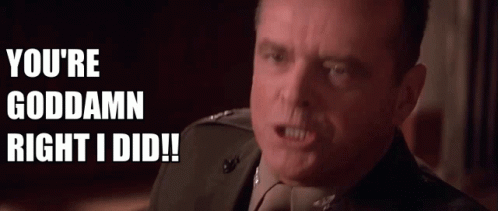 Damn Right Jack Nicholson Screaming GIF