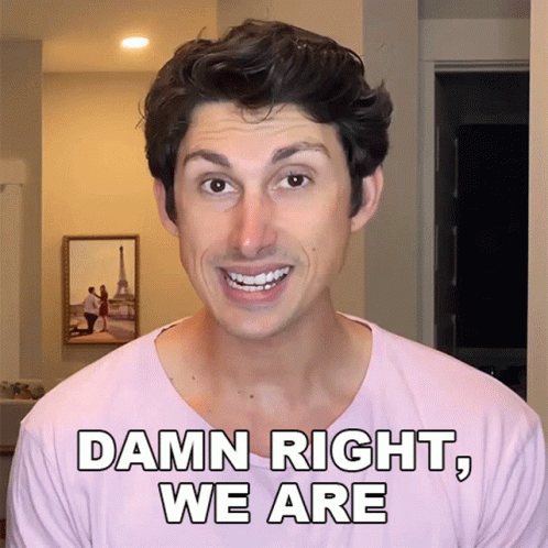 Damn Right Maclem Stanley Youtuber GIF