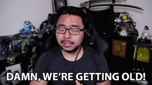 Damn We're Getting Old GIF