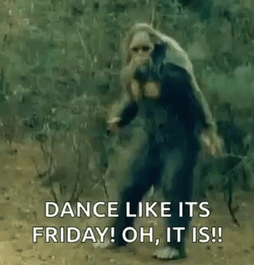 Dance Like Its Friday Oh It Is GIF