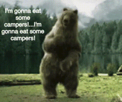 Dancing Bear Im Gonna Eat Some Camper GIF