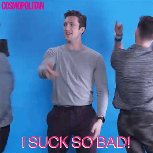 Dancing Man by Blue Wall Saying I Suck So Bad