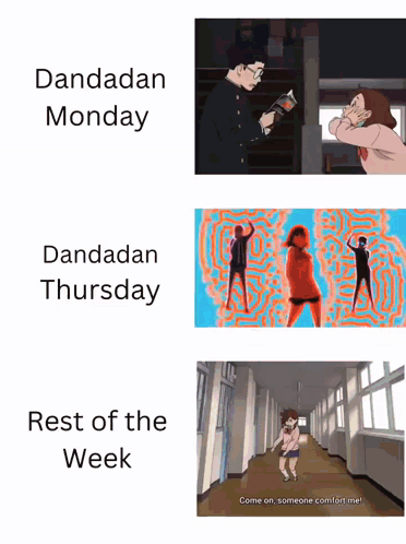 Dandadan Monday Dandadan Thursday And Rest Of The Week Are Displayed GIF
