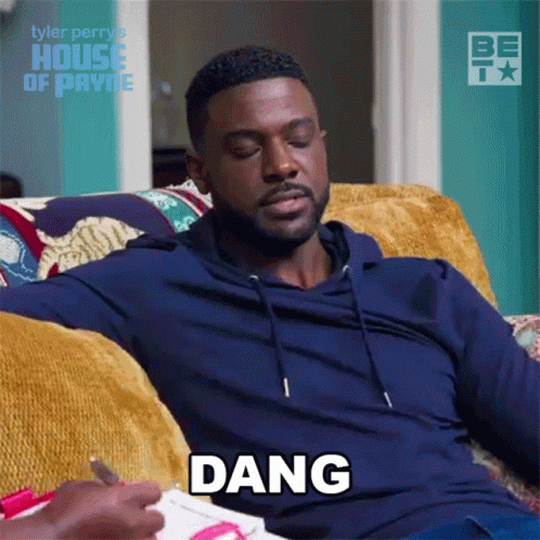 Dang Calvin Payne Frustrated Reaction GIF