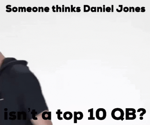 Daniel Jones Isn't On Top Qb GIF