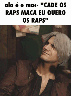 Dante from Devil May Cry Says Alo E O Mac