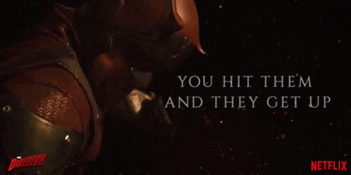 Daredevil Poster You Hit Them and They Get Up