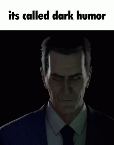 Dark Humor Funny Literal Meaning GIF