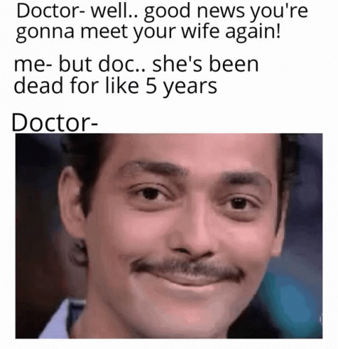 Dark Humor Meeting Dead Wife Soon GIF