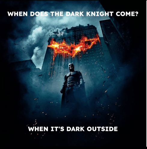 Dark Knight Come When Dark Outside GIF