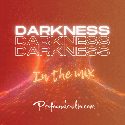Darkness Darkness In The Mix Poster
