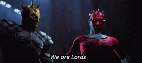 Darth Maul We Are Lords GIF