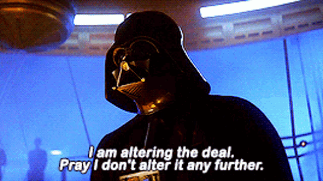 Darth Vader Altering The Deal GIF