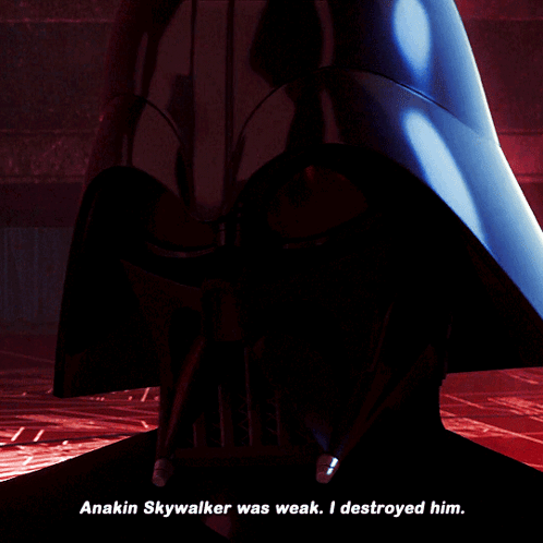 Darth Vader Saying Anakin Skywalker Was Weak GIF
