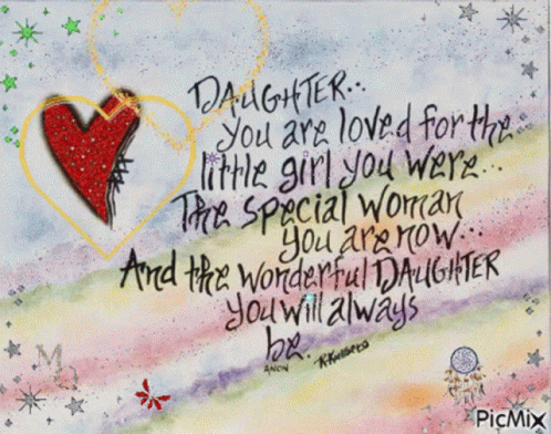 Daughter You Are Loved Little Girl Special Woman Wonderful Daughter GIF