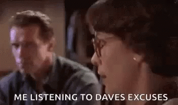 Dave's Not Here Man Arnold Schwarzenegger GIF