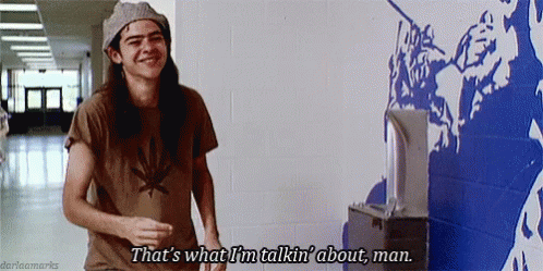 Dazed And Confused You Got It GIF