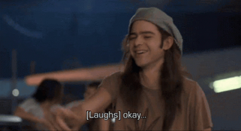 Dazed And Confused Oh Come On GIF